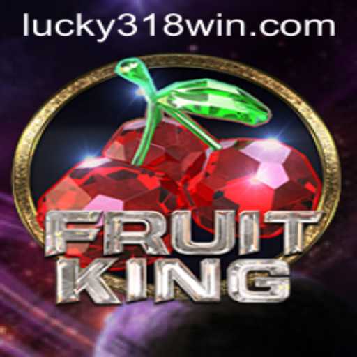 Exploring the Excitement of FruitKing: A Thrilling Journey into Online Gaming at 318WIN.COM