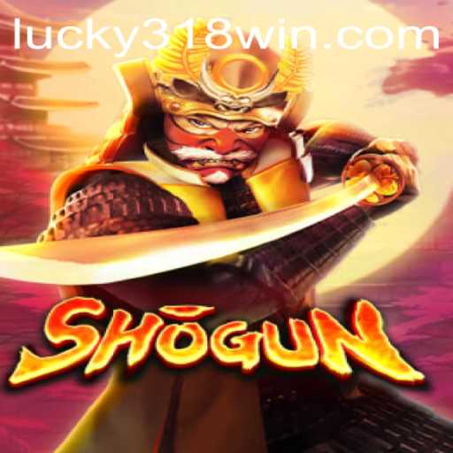 Shogun: A Unique Gaming Experience with 318WIN.COM